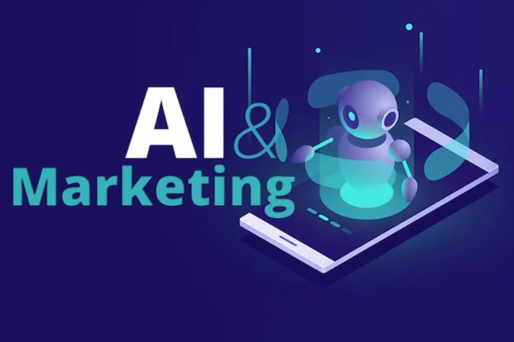AI Marketing Là Gì?
