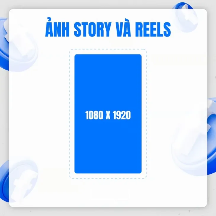Kích thước chuẩn cho Story và Reels Facebook tỷ lệ 9:16