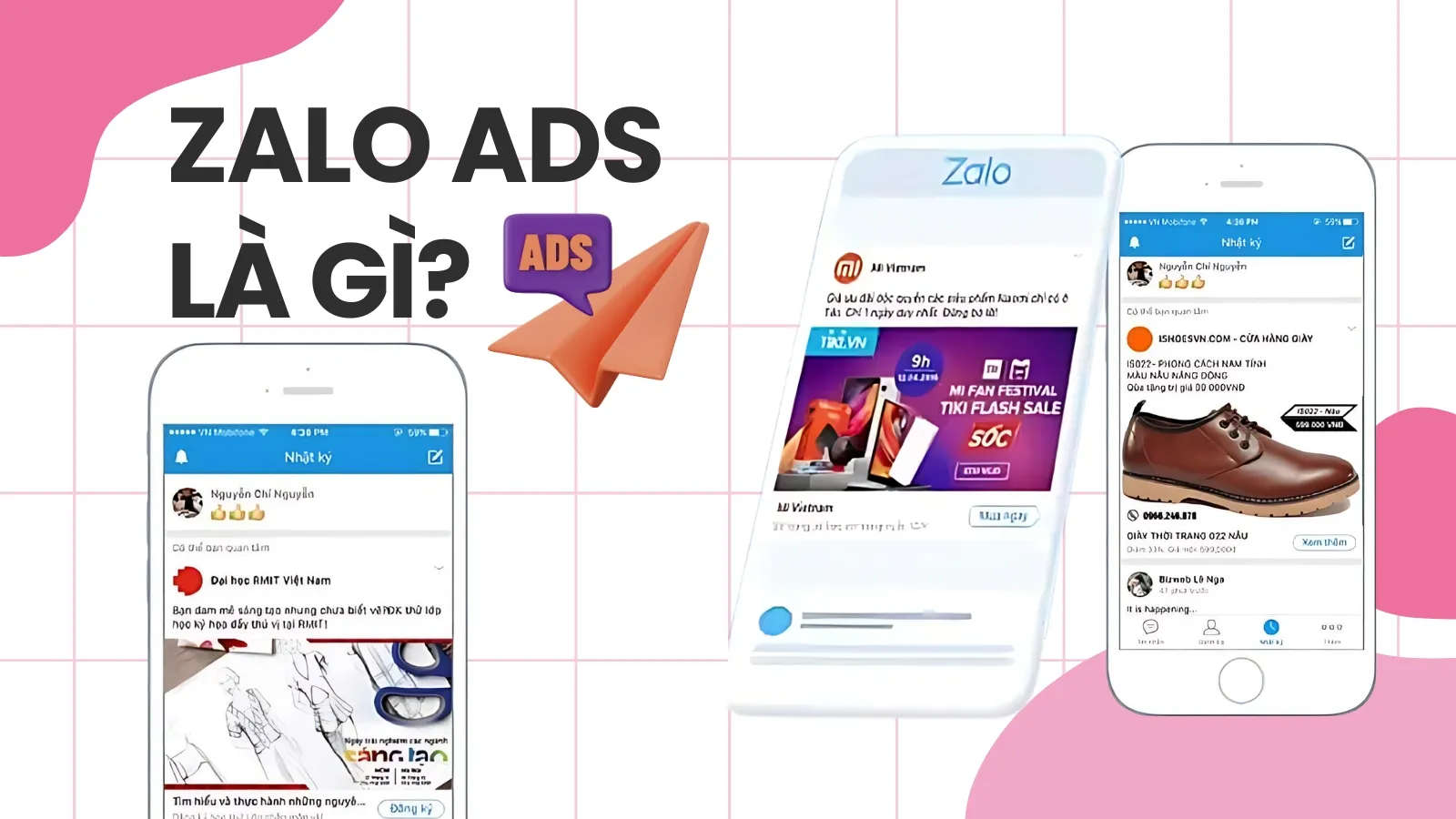 Tổng quan các hình thức quảng cáo Zalo Ads phổ biến hiện nay