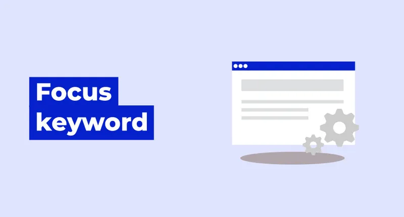 Từ Khóa Chính (Focus Keyword) Là Gì?