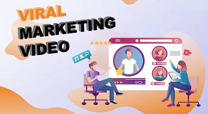 Video Viral Marketing Là Gì?